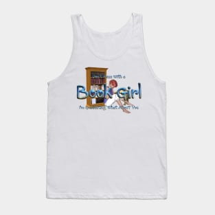 Don't Mess With a Book Girl Tank Top